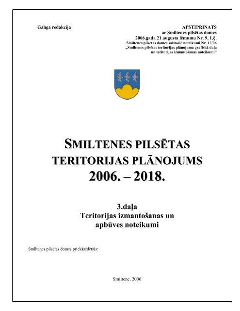 ApbÅ«ves noteikumi - Smiltene