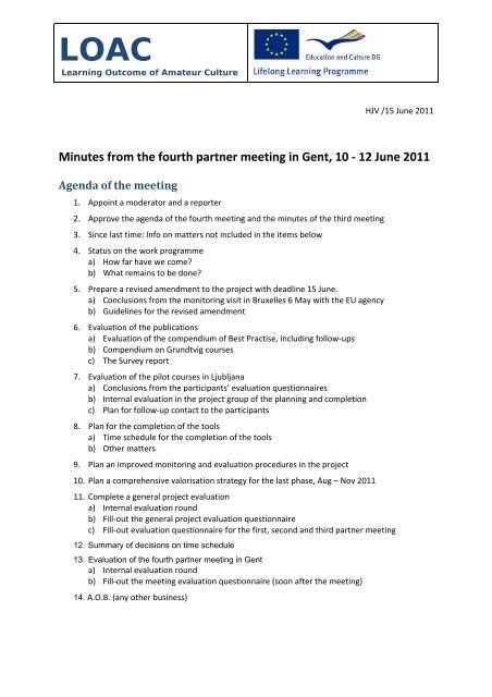 Read here the Minutes from the fourth partner meeting.