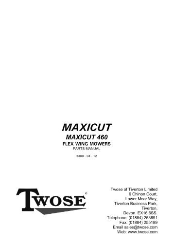 Maxicut 460 PARTS - Twose