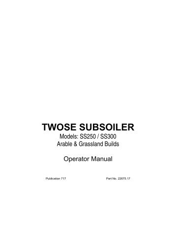 Twose Subsoiler - Operator Manual