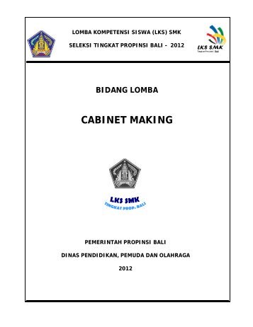 bidang lomba cabinet making - lks propinsi bali 2012