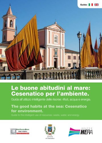 Le buone abitudini al mare: Cesenatico per l ... - Il Gruppo Hera