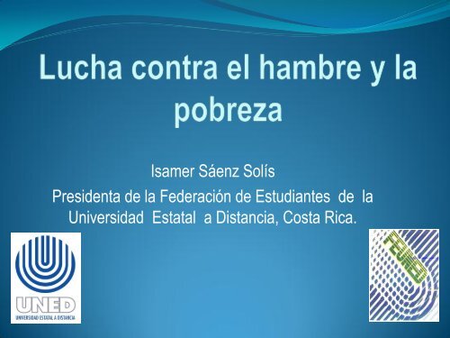 Miss. Ismaer Saenz Solis - UNED - Costa Rica - Universidad ...