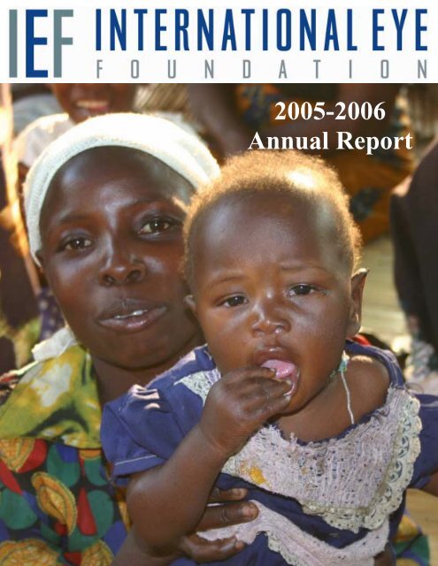 2005-2006 Annual Report - The International Eye Foundation