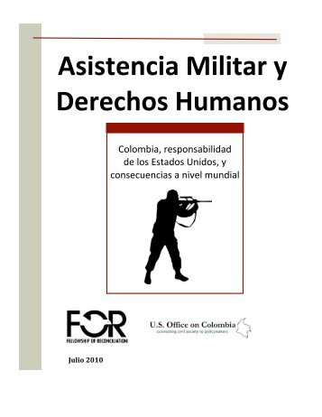 Asistencia Militar y Derechos Humanos - Fellowship of Reconciliation