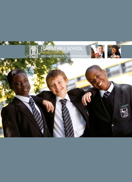 Prospectus 2010 - Forest Hill School