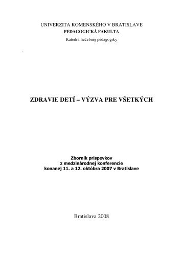 zdravie detÃ­ â vÃ½zva pre vÅ¡etkÃ½ch - pro lp asociÃ¡cia lieÄebnÃ½ch ...