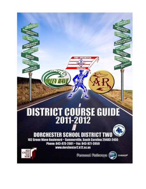 2011-2012 Dorchester School District 2 Course Guide - Summerville