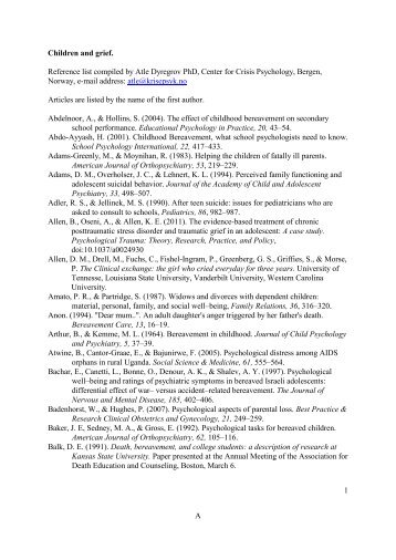 1 A Children and grief. Reference list compiled by Atle Dyregrov ...