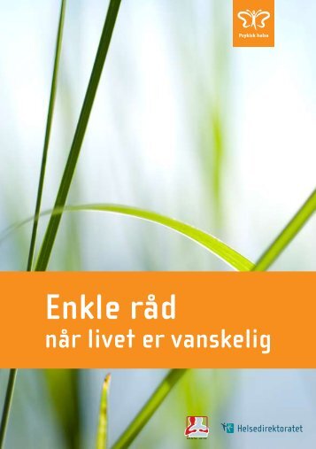 Enkle råd når livet er vanskelig (PDF) - Helsedirektoratet