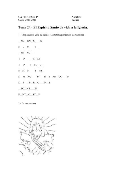 Tema El EspÃritu Santo da vida a la Iglesia. Tema El EspÃritu Santo da vida a la Iglesia.
