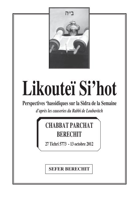 Likouteï Si'hot SEFER BERECHIT CHABBAT PARCHAT ... - Hassidout