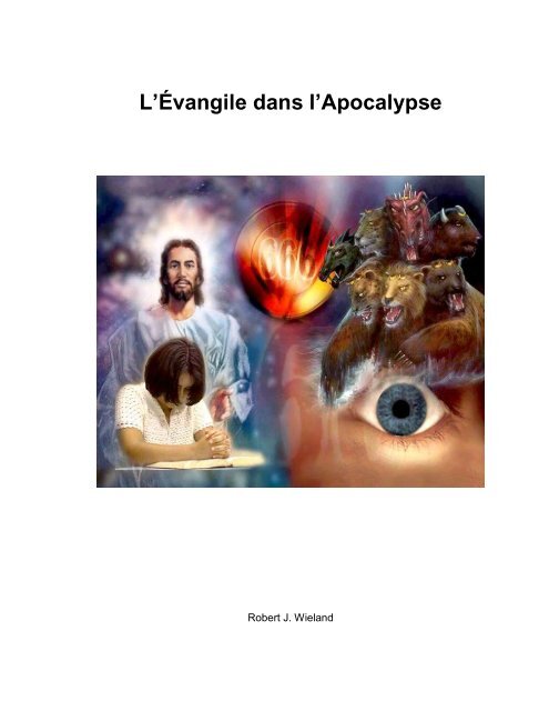L’Évangile dans l’Apocalypse - Robert J. Wieland