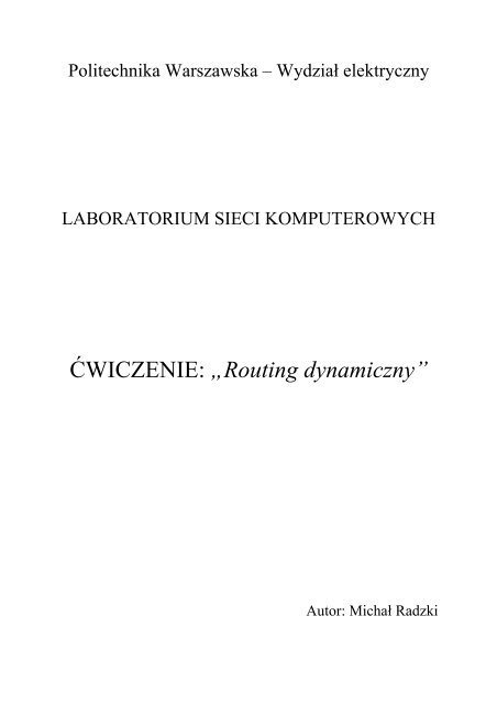 Routing dynamiczny - ELEKTRYCZNY - Politechnika Warszawska