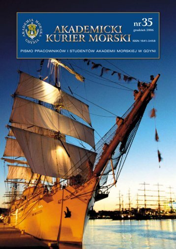 AKM nr 35 grudzieÅ 2006 - Akademia Morska w Gdyni - Gdynia