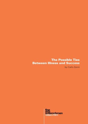 The Possible Ties Between Illness and Success - Fine Arts ...