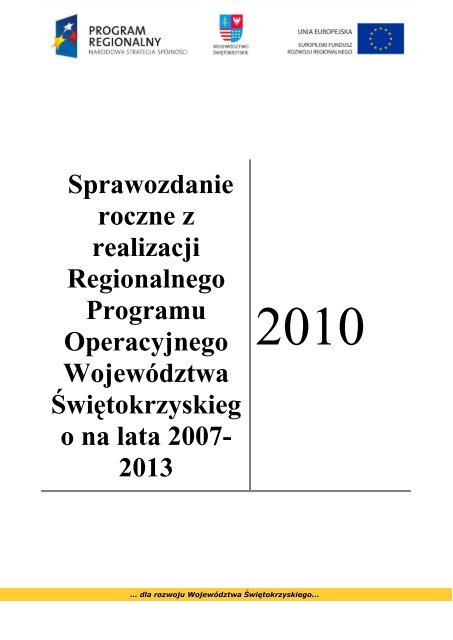 Sprawozdanie z realizacji RPOWÅ 2007-2013-2010 rok