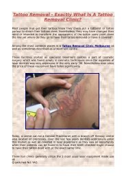 Tattoo Removal - Exactly What Is A Tattoo Removal Clinic?