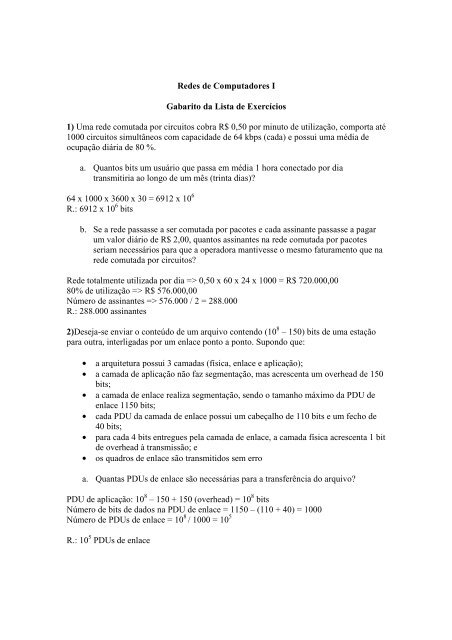 Redes de Computadores I Gabarito da Lista de ExercÃ­cios 1) Uma ...