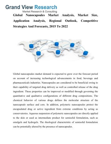 Nanocapsules Market To 2022 – Market Share, Growth, Trends: Grand View Research, Inc. 