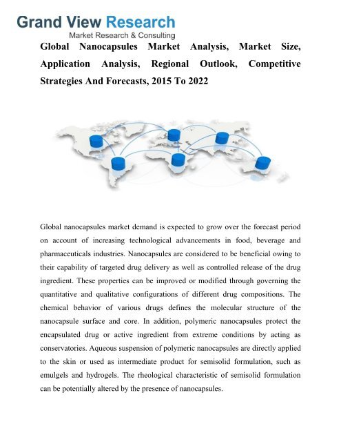 Nanocapsules Market To 2022 – Market Share, Growth, Trends: Grand View Research, Inc. 