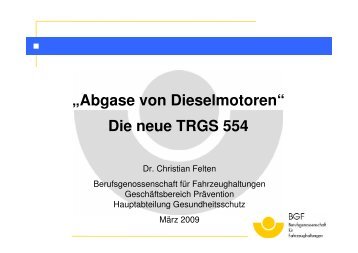âAbgase von Dieselmotorenâ Die neue TRGS 554 - Bua-verband.de
