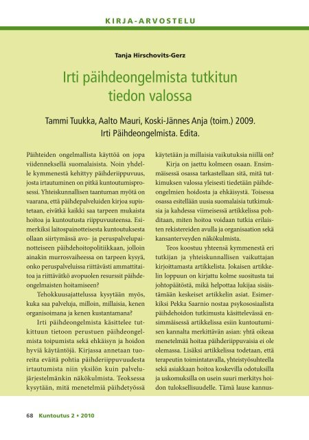 Lataa lehden 2/2010 pdf-versio tÃ¤stÃ¤ - KuntoutussÃ¤Ã¤tiÃ¶