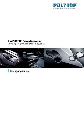 Reinigungsmittel - POLYTOP Autopflege GmbH