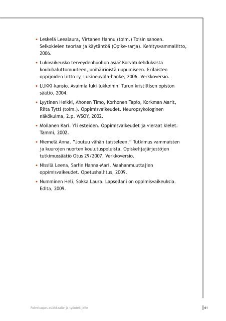 Opi Oppimaan hanke (2006â2010) - KuntoutussÃ¤Ã¤tiÃ¶