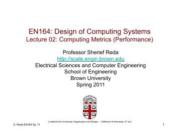 EN164: Design of Computing Systems - Brown University