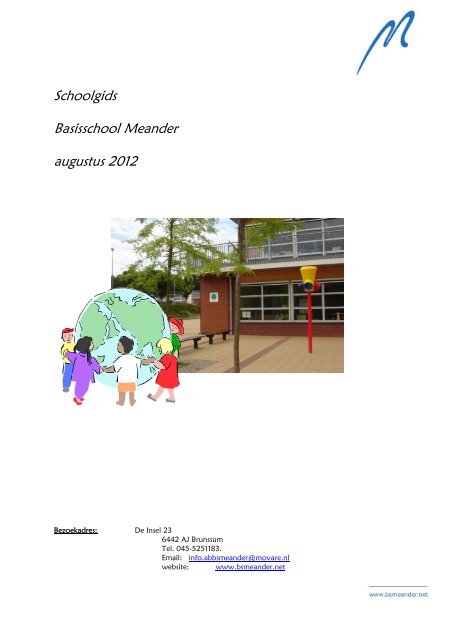 Schoolgids Basisschool Meander augustus 2012
