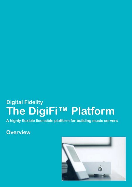 The DigiFi Platform - Digital Fidelity