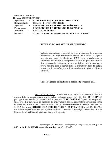 AcÃ³rdÃ£o nÂº 184/2010 Recurso AGR/CRF-319/2009 Agravante ...