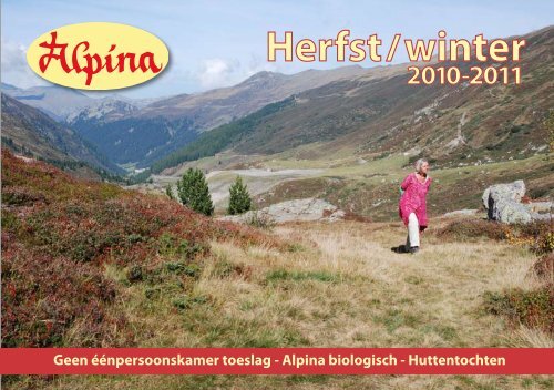 Geen éénpersoonskamer toeslag -  Alpina biologisch - Huttentochten