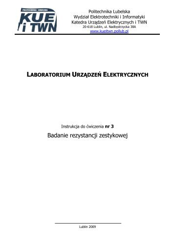 Badanie rezystancji zestykowej - Katedra Urządzeń Elektrycznych i ...