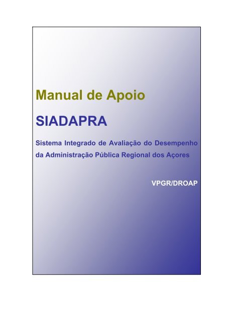 Manual de Apoio SIADAPRA - Vice-PresidÃªncia do Governo ...