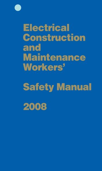 Electrical Construction and Maintenance Workers ... - IBEW Local 353