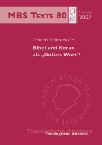 Bibel und Koran als "Gottes Wort" - Martin Bucer Seminar