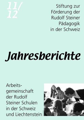 Jahresberichte - Rudolf Steiner Schulen der Schweiz