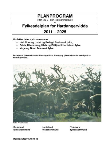 PLANPROGRAM Hardangervidda 28.05.08 - Politiske saker