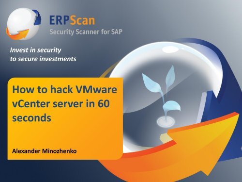 How to hack VMware vCenter server in 60 seconds - ERPScan