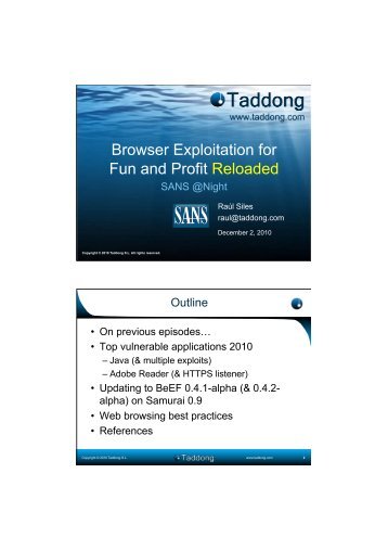 Browser Exploitation for Fun and Profit Reloaded - Taddong