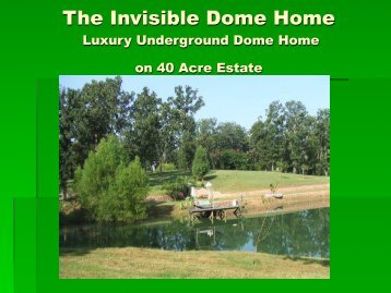 The Invisible Dome Home - Monolithic