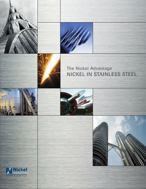 The Nickel Advantage - Nickel in Stainless Steel - Eurometaux