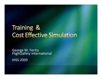 George M. Ferito FlightSafety International IHSS 2009 - IHST