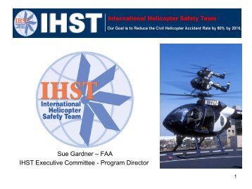 IHST Progress and Helicopter Accident Rates