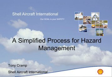 Simplified Hazard Management by Tony Cramp, Shell Oil - IHST