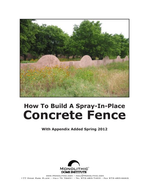 How To Build A Spray-In-Place Concrete Fence - Monolithic