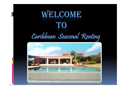 Foremost Caribbean apartments for rent