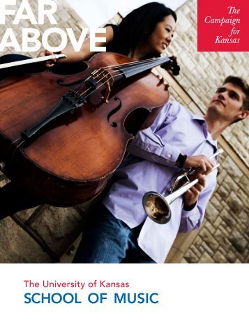 SCHOOL OF MUSIC - KU Endowment